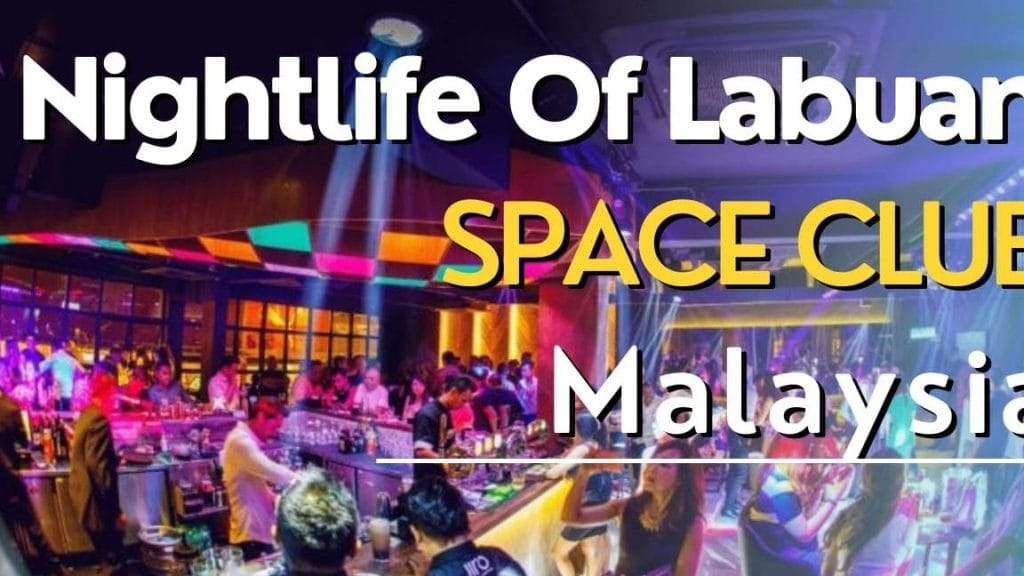 space club labuan